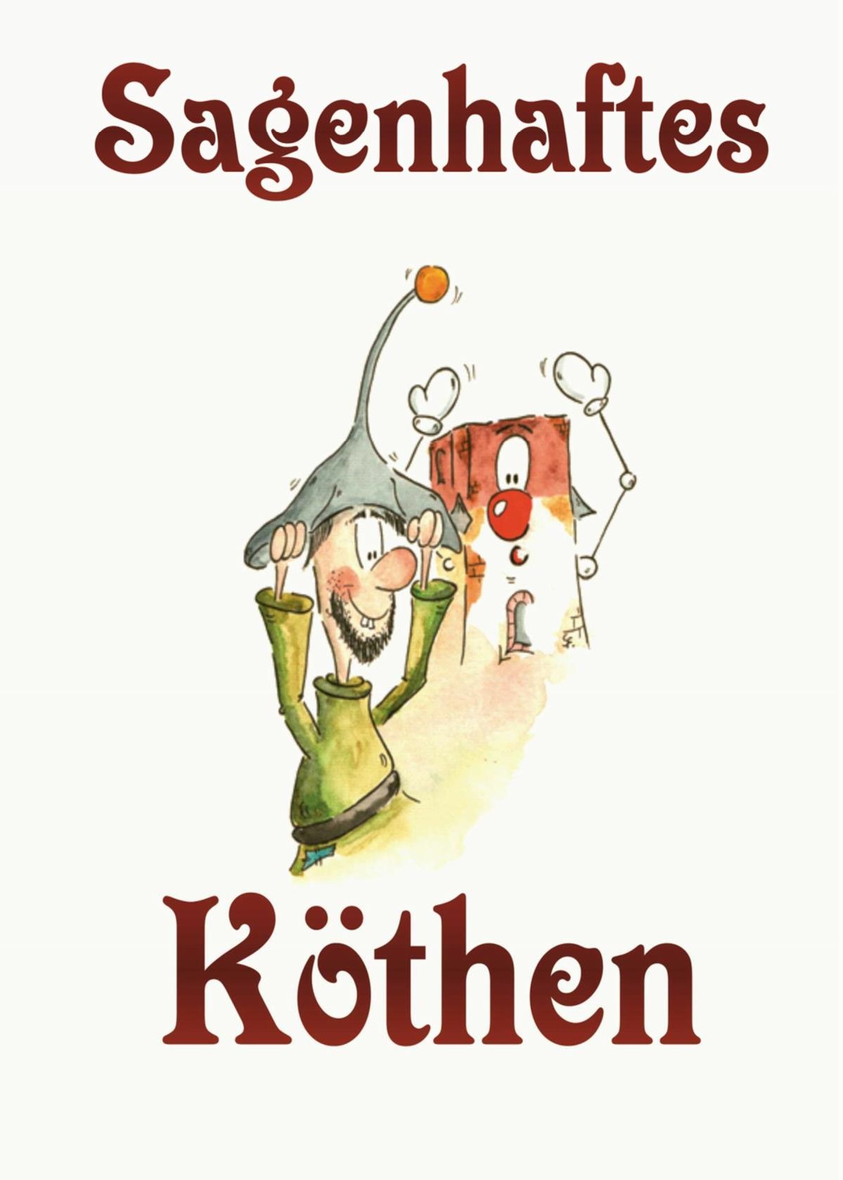 Sagenhaftes Köthen