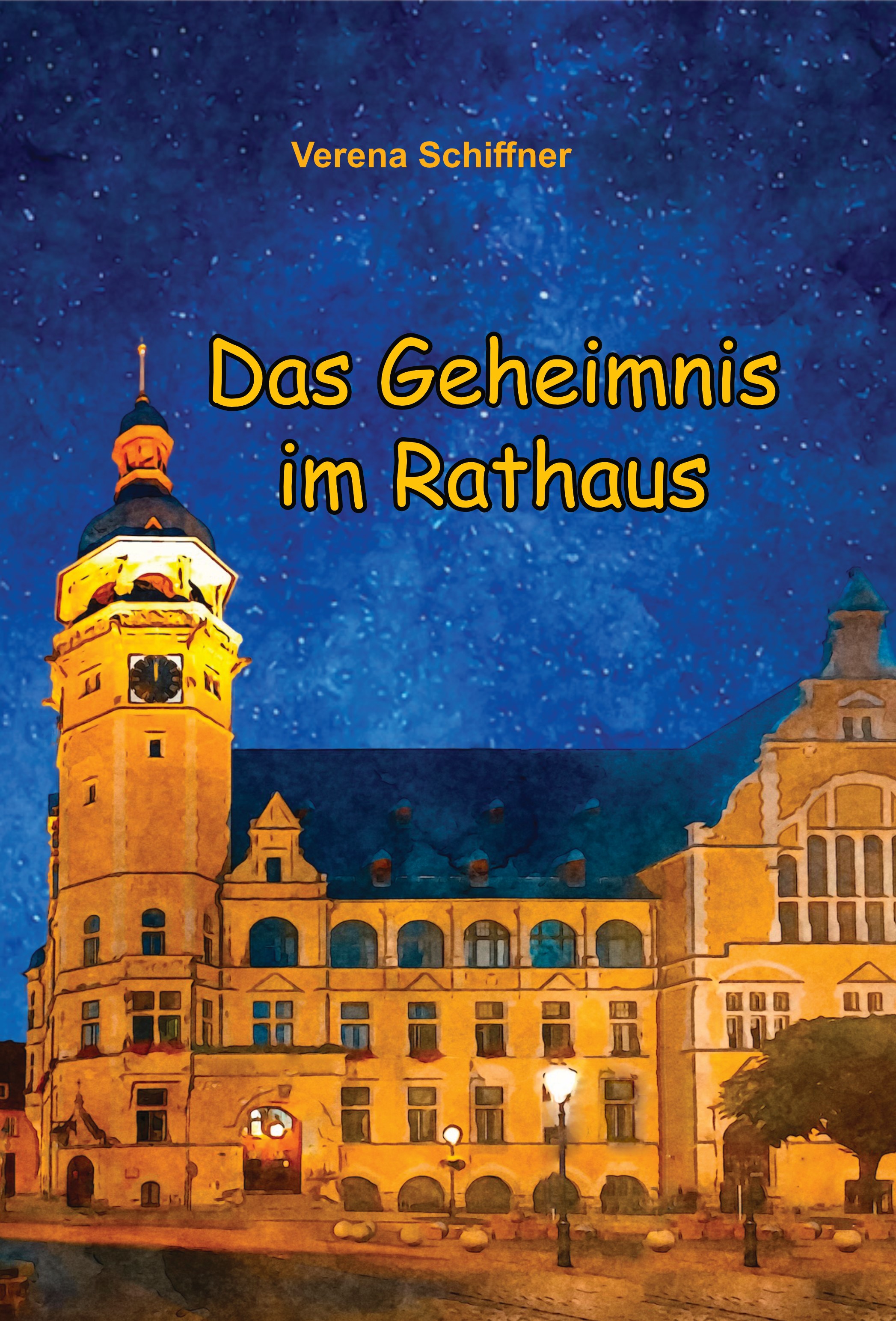 Kinderbuch: Das Geheimnis im Rathaus